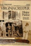 Virginia Creeper - Blaine Lee Pardoe