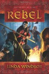 Rebel - Linda Windsor