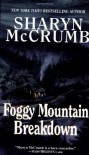 Foggy Mountain Breakdown and Other Stories - Sharyn McCrumb