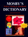 Mosby's Medical, Nursing, and Allied Health Dictionary - Walter D. Glanze