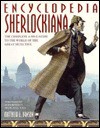 Encyclopedia Sherlockiana: An A-To-Z Guide to the World of the Great Detective - Matthew E. Bunson