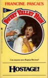 Hostage! (Sweet Valley High, #26) - Francine Pascal, Kate William