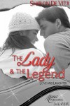 Lady and the Legend - Sharon DeVita