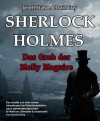 Sherlock Holmes - Das Grab der Molly Maguire - David   Gray