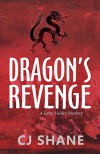 Dragon's Revenge - CJ Shane