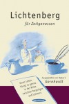 Lichtenberg für Zeitgenossen. - Georg Christoph Lichtenberg