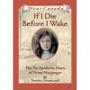 If I Die Before I Wake: The Flu Epidemic Diary of Fiona Macgregor, Toronto, Ontario, 1918 (Dear Canada) - Jean Little