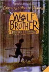 Wolf Brother (Chronicles of Ancient Darkness Series #1) - 