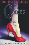 Cinder (Lunar Chronicles, #1) - Marissa Meyer