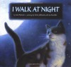 I Walk at Night - Lois Duncan, Steve Johnson, Lou Fancher