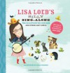 Lisa Loeb's Silly Sing-Along: The Disappointing Pancake and Other Zany Songs - Lisa Loeb, Ryan O'Rourke