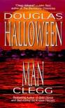 Halloween Man - Douglas Clegg