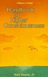 Handbook to Higher Consciousness (Keyes, Jr, Ken) - Ken Keyes