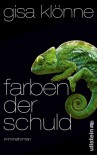 Farben der Schuld - Gisa Klönne