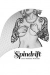 Spindrift - Laura Madeline Wiseman