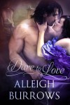 Dare to Love - Alleigh Burrows