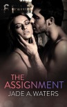 The Assignment (Lessons in Control) - Jade A. Waters