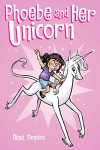 Phoebe and Her Unicorn - Dana Simpson