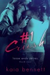 #1 Crush - Kaia Bennett