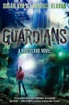 Guardians (Wasteland) - Susan Kim, Laurence Klavan