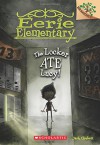 Eerie Elementary #2: The Locker Ate Lucy! (A Branches Book) - Jack Chabert, Sam Ricks