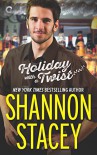 Holiday with a Twist - Shannon Stacey