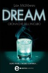 Dream. Cronache dell'incubo (eNewton Narrativa) - Lisa McMann