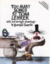 Too Many Songs by Tom Lehrer with Not Enough Drawings by Ronald Searle - Tom Lehrer