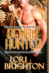 The Demon Hunter - Lori Brighton