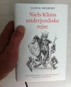 Niels Klims underjordiske rejse (Hardcover, Sewn Binding, Paper Dust Jacket) - Ludvig Holberg, Peter Zeeberg, Ole Sporring