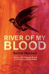 River of My Blood - Selina Hossain, Pascal Zinck, Jackie Kabir