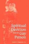 Spiritual Direction and the Gay Person - James L. Empereur