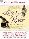 The Last Days of a Rake - Donna Lea Simpson