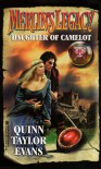 Daughter Of Camelot - Quinn Taylor Evans