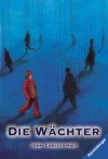 Die Wächter (Taschenbuch) - John Christopher, Johannes Piron