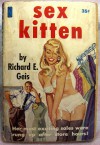 Sex Kitten - Richard E. Geis