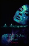 An Arrangement (The Dark Fae Series, #3) - Ella Price