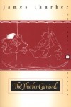The Thurber Carnival - James Thurber, Michael Rosen