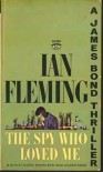 The Spy Who Loved Me (James Bond, #10) - Ian Fleming