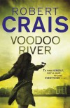 Voodoo River  - Robert Crais