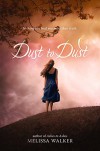 Dust to Dust - Melissa Walker