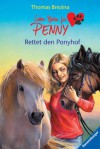 Rettet den Ponyhof! - Thomas Brezina, Silvia Christoph