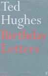 Birthday Letters - Ted Hughes