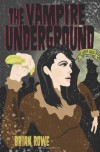 The Vampire Underground - Brian  Rowe
