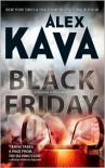 Black Friday (Maggie O'Dell Series #7) - Alex Kava