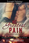 His Greatest Pain (Not Just Friends Book 2) - Jenika Snow