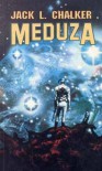 Meduza: Tygrys w opałach - Jack L. Chalker