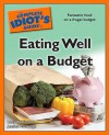 The Complete Idiot's Guide to Eating Well on a Budget - Lucy Beale, Jessica Partridge