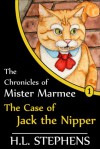 The Case of Jack the Nipper  - H.L.  Stephens