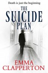 The Suicide Plan - Emma Clapperton